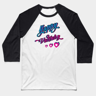 Happy Valentin Baseball T-Shirt